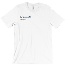 gamerchris45 t shirt Chris sucks at flying!!