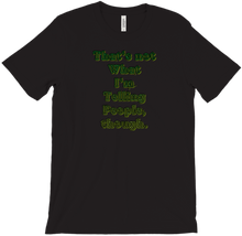 Smokes' Phrase 3 T-Shirts