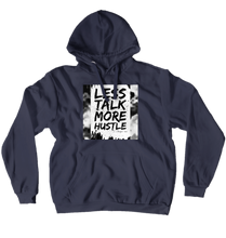 Less talk Hoodies (No-Zip/Pullover)