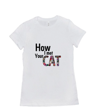 HowImetYourT-Shirt