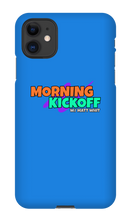 Morning Kickoff iPhone Case