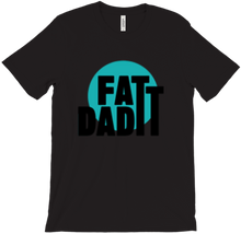 FattDad1's Second T-Shirt
