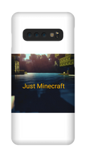 Just Minecraft samsung phone case