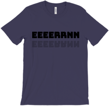 eeeerrn T-Shirts