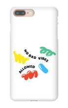 No bad vibes allowed iPhone Phone Case