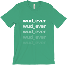 wud_ever T-Shirts