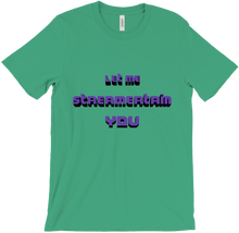 Streamertain You T-Shirt