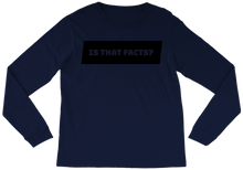 Facts Long Sleeve Tee