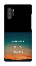 Happiness is the Meaning Samsung Phone Cases