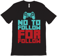 No to Follow For Follow