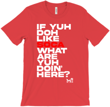 DOH LIKE SOCA  (Dark Color T-Shirts)