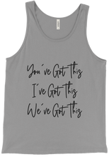 You've Got This Mantra Tank Top