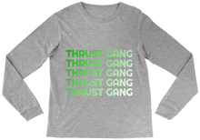 Thrust Gang Long Sleeve Tee