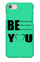 Be YOU iPhone Phone Cases
