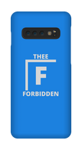 Forbidden Samsung Phone Cases