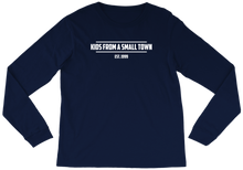 KIDS FROM SMALL TOWN LONG SLEEVE