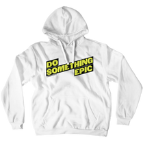 Do Something Epic - GwenHopeFit Hoodie