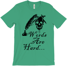 Words Are Hard T-Shirts