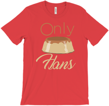 only flans T-Shirt