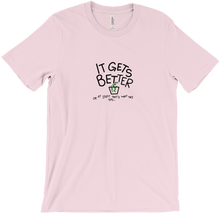 IT GETS BETTER tee