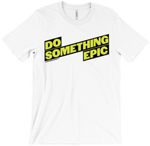 Do Something Epic - GwenHopeFit Tee