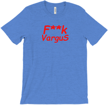 F**K Vargus Limited Time Only T-Shirts