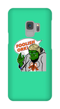 Foolish Ork! Samsung Phone Cases