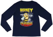 Honey I'm Buzzing Long Sleeve Tee