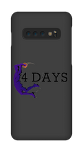 4Days Samsung Phone Cases