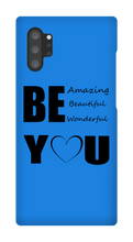 Be YOU Samsung Phone Cases