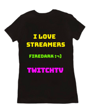 T-shirt I love back streamers
