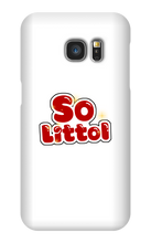 So Littol Samsung Phone Cases