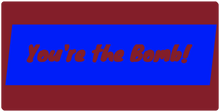 You're the Bomb  Deskmat