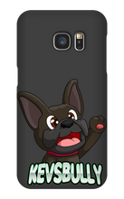 kevsbully Samsung Cases