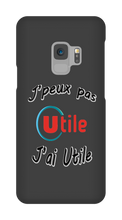 Coque Samsung J'peux pas j'ai Utile