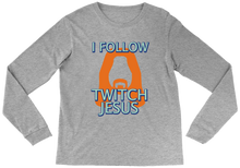 I Follow Twitch Jesus Long Sleeve Tee