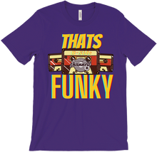Thats Funky T-Shirts