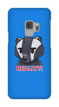 REALLY?! Samsung Phone Case