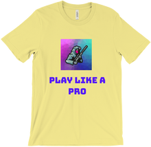 PLay Like A Pro Shirt