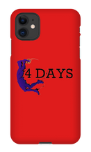 4days Iphone Case