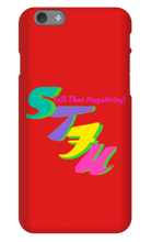 Tell That Negativity IPhone  Cases