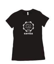 Women T-shirt LISTEN SAMBA