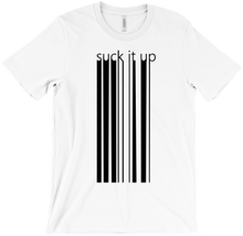 suck it up t-shirt