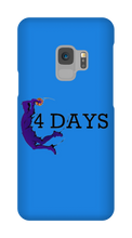 4Days Samsung Phone Cases