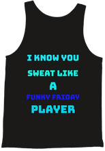 Sweat Like A Funky Friday Player Tanktop (Mens)