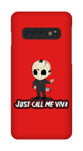 just_call_me_viva Samsung Phone Cases