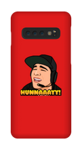 HUNNAAAYY! Samsung Phone Cases