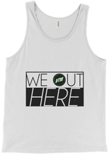 We Out Here Tank Top