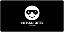 VI and Josh Gaming XXL Gaming Mousepad