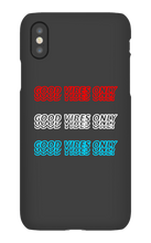 Good Vibes Only iPhone Case